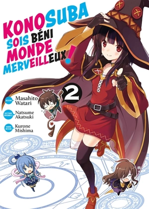 Konosuba : sois béni monde merveilleux !. Vol. 2 - Natsume Akatsuki