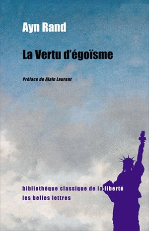 La vertu d'égoïsme - Ayn Rand