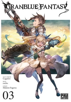 Granblue fantasy. Vol. 3 - Makoto Fugetsu