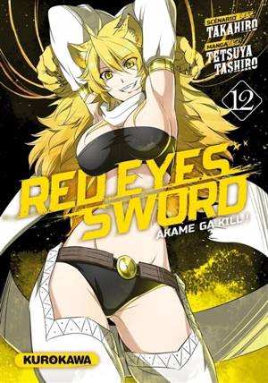 Red eyes sword : akame ga kill !. Vol. 12 - Takahiro