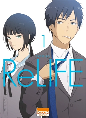 Relife. Vol. 1 - Yayoiso