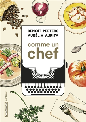 Comme un chef - Benoît Peeters