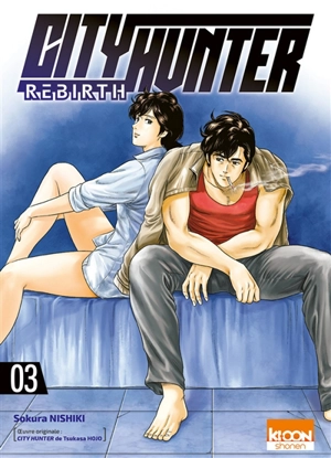 City Hunter rebirth. Vol. 3 - Nishiki Sokura