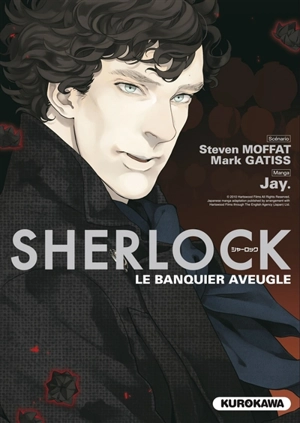 Sherlock. Vol. 2. Le banquier aveugle - Steven Moffat