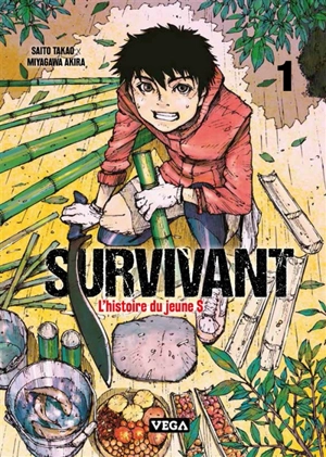 Survivant : l'histoire du jeune S. Vol. 1 - Takao Saito