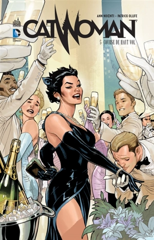 Catwoman. Vol. 5. Course de haut vol - John Lopresti