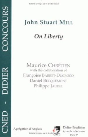 On liberty by John Stuart Mill - Maurice Chrétien