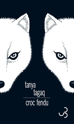 Croc fendu - Tanya Tagaq