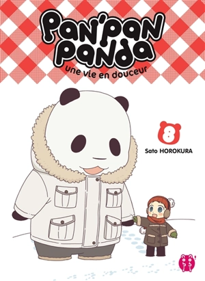 Pan'Pan panda : une vie en douceur. Vol. 8 - Sato Horokura