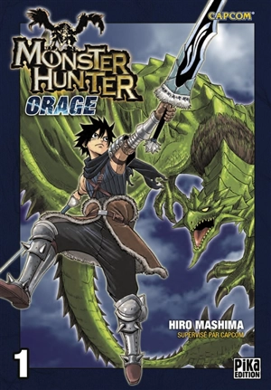 Monster hunter orage. Vol. 1 - Hiro Mashima