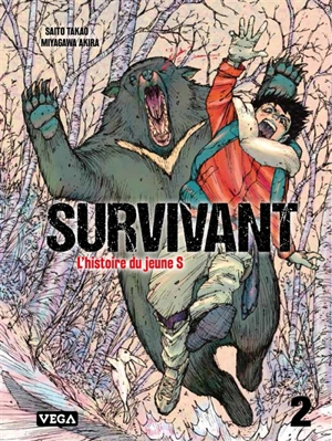 Survivant : l'histoire du jeune S. Vol. 2 - Takao Saito