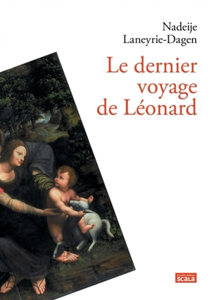 Le dernier voyage de Léonard - Nadeije Laneyrie-Dagen