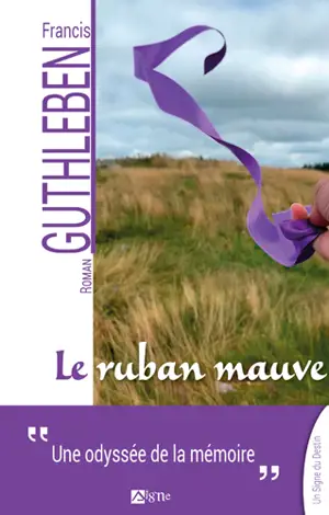 Le ruban mauve - Francis Guthleben