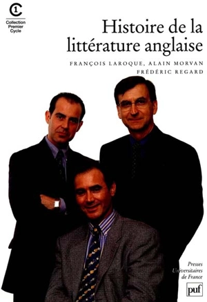 Histoire de la littérature anglaise - François Laroque