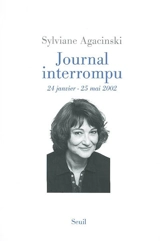 Journal interrompu : 24 janvier-25 mai 2002 - Sylviane Agacinski