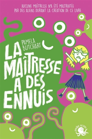 La maîtresse a des ennuis - Pamela Butchart