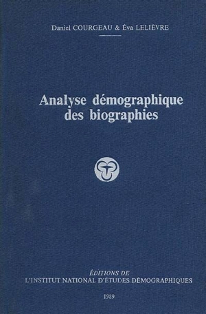 Analyse démographique des biographies - Daniel Courgeau