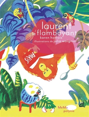 Laurent le flamboyant - Karen Hottois