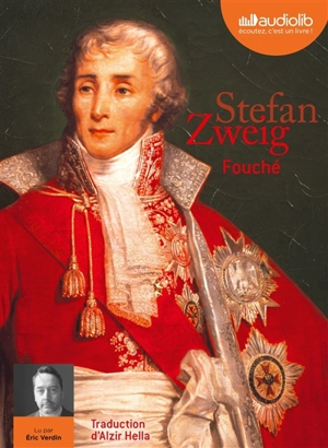 Fouché - Stefan Zweig