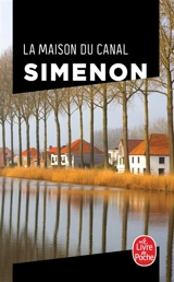 La maison du canal - Georges Simenon