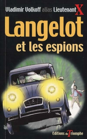 Langelot. Vol. 2. Langelot et les espions - Vladimir Volkoff