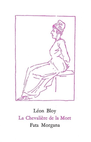 La chevalière de la mort - Léon Bloy