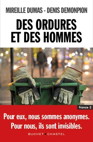 Des ordures et des hommes - Mireille Dumas