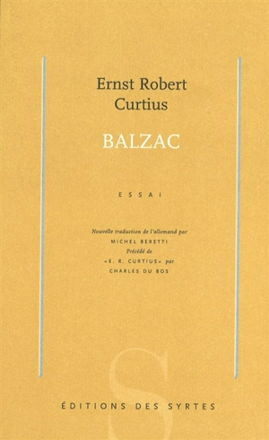 Balzac : essai. E. R. Curtius - Ernst Robert Curtius