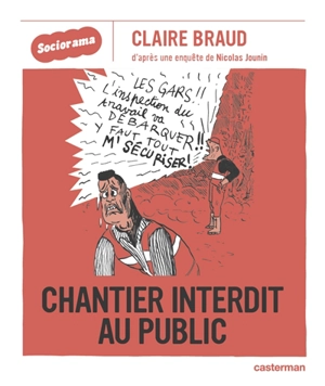 Chantier interdit au public - Claire Braud