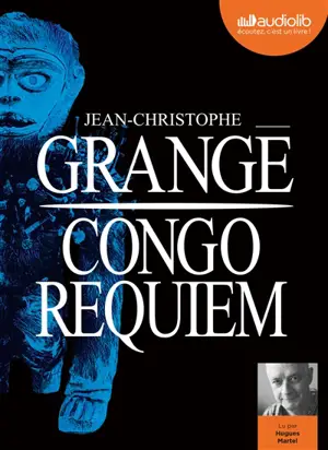 Congo requiem - Jean-Christophe Grangé