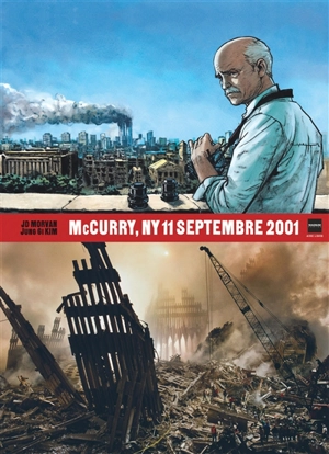 McCurry, NY 11 septembre 2001 - Jean-David Morvan