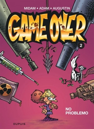 Game over. Vol. 2. No problemo - Midam