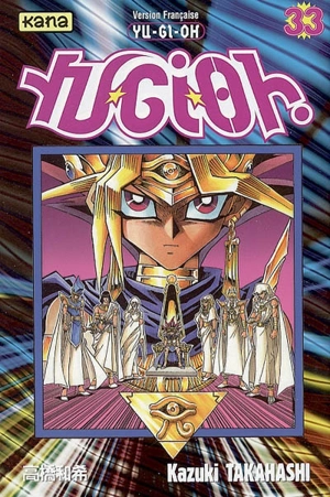 Yu-Gi-Oh !. Vol. 33 - Kazuki Takahashi