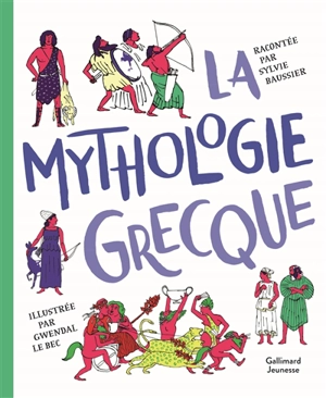 La mythologie grecque - Sylvie Baussier