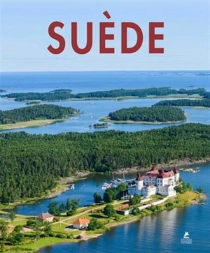 Suède. Sweden. Suecia - Sabine Von Kienlin