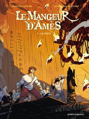 Le mangeur d'âmes. Vol. 2. La porte - François Lapierre