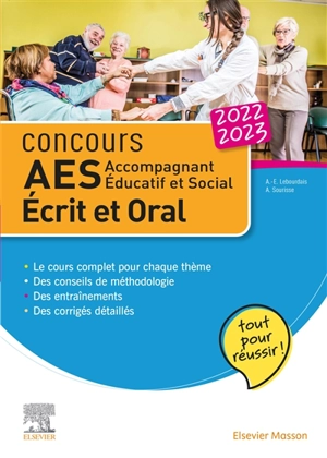 Concours AES, accompagnant éducatif et social 2022-2023 : écrit et oral : tout pour réussir ! - Anne-Eva Lebourdais