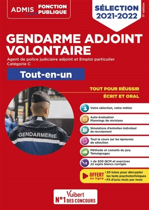 Gendarme adjoint volontaire : agent de police judiciaire adjoint et emploi particulier, catégorie C, tout-en-un : sélection 2021-2022 - Dominique Herbaut