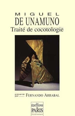 Traité de cocotologie - Miguel de Unamuno