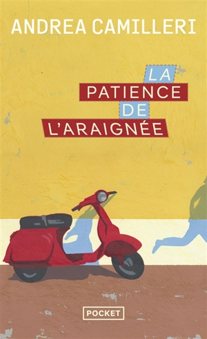 Une enquête du commissaire Montalbano. La patience de l'araignée - Andrea Camilleri