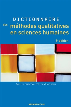 Dictionnaire des méthodes qualitatives en sciences humaines et sociales