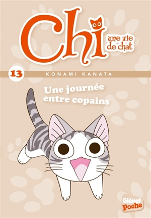 Chi, une vie de chat. Vol. 13. Une journée entre copains - Pétronille