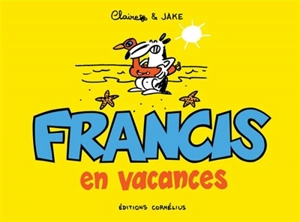 Francis en vacances - Claire