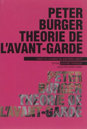 Théorie de l'avant-garde - Peter Bürger