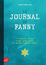 Le journal de Fanny. Les enfants juifs au cœur de la guerre - Fanny Ben-Ami