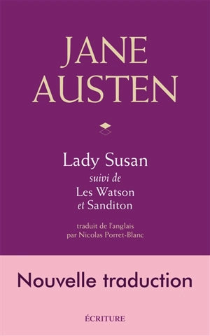 Lady Susan. Les Watson. Sanditon - Jane Austen