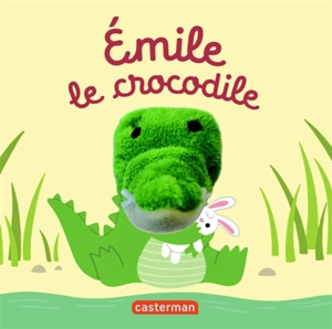 Emile le crocodile - Hélène Chetaud