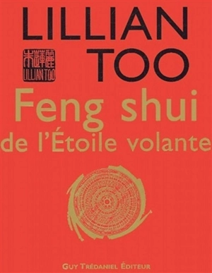 Feng shui de l'étoile volante - Lillian Too