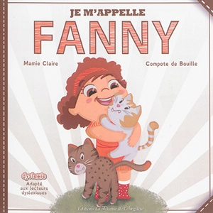 Je m'appelle Fanny - Mamie Claire