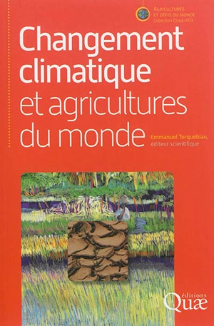 Changement climatique et agricultures du monde